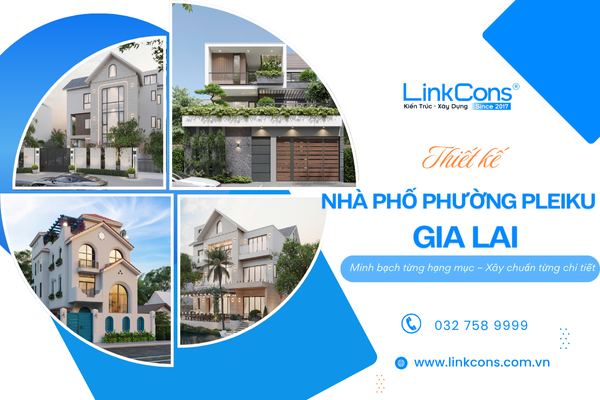 Thiết Kế Nhà Phố Phường Pleiku, Tỉnh Gia Lai – Giải Pháp Cho Không Gian Sống Đẹp Và Bền Vững