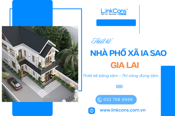Thiết Kế Nhà Phố Xã Ia Sao, Tỉnh Gia Lai – Giải Pháp Cho Không Gian Sống Đẹp Và Bền Vững