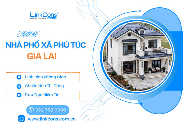 Thiết Kế Nhà Phố Xã Phú Túc, Tỉnh Gia Lai – Giải Pháp Cho Không Gian Sống Đẹp Và Bền Vững