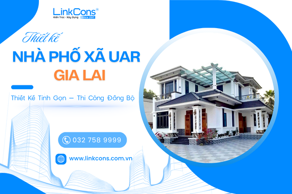 Thiết Kế Nhà Phố Xã Uar, Tỉnh Gia Lai – Giải Pháp Cho Không Gian Sống Đẹp Và Bền Vững