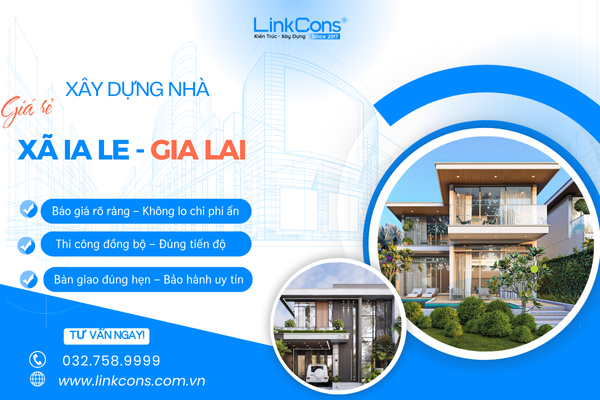 Xây Dựng Nhà Giá Rẻ xã Ia Le ,Tỉnh Gia Lai – Giải Pháp Hợp Lý Cho Nhu Cầu An Cư Hiện Đại