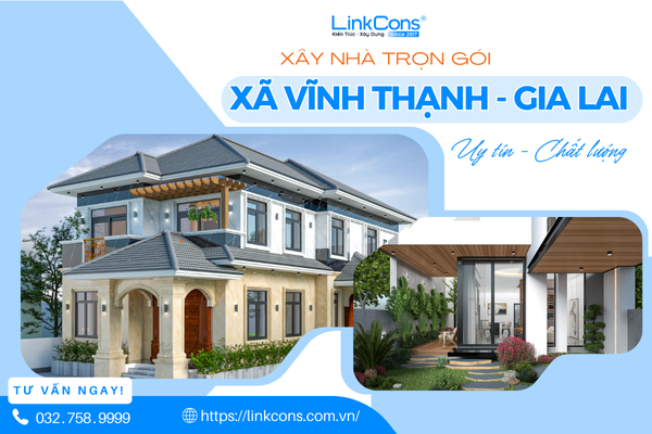 Xây Nhà Trọn Gói Xã Vĩnh Thạnh Tỉnh Gia Lai – Giải Pháp Tổng Thể Từ Thiết Kế Đến Bàn Giao