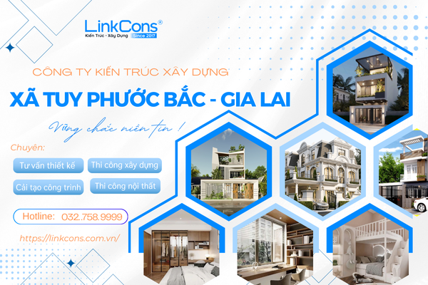 Công Ty Kiến Trúc Xây Dựng Xã Tuy Phước Bắc Gia Lai – Đơn Vị Đồng Hành Uy Tín Cho Mọi Công Trình