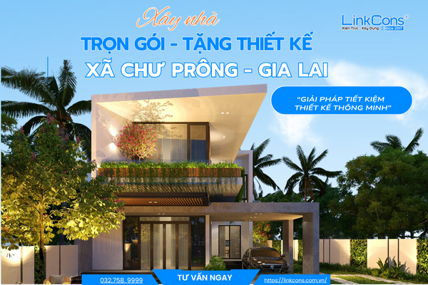 Xây Nhà Trọn Gói Tặng Thiết Kế Xã Chư Prông Gia Lai – Đồng Hành Kiến Tạo Tổ Ấm Bền Vững