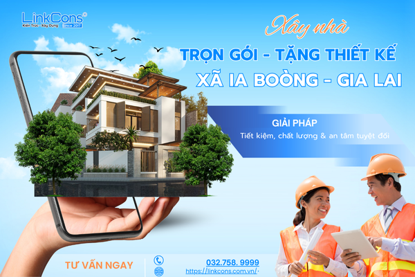 Xây Nhà Trọn Gói Tặng Thiết Kế Xã Ia Boòng Gia Lai – Đồng Hành Kiến Tạo Tổ Ấm Bền Vững