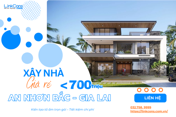 Xây Nhà Giá Rẻ Dưới 700 Triệu Tại Phường An Nhơn Bắc Gia Lai - Giải Pháp Tối Ưu Chi Phí