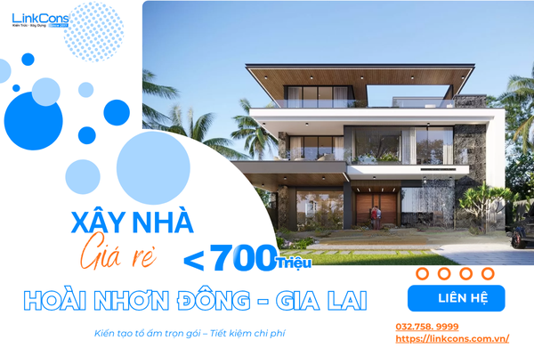 Xây Nhà Giá Rẻ Dưới 700 Triệu Tại Phường Hoài Nhơn Đông Gia Lai - Giải Pháp Tối Ưu Chi Phí
