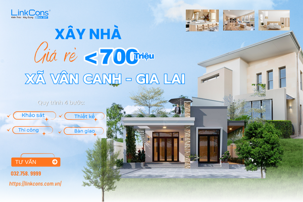 Xây Nhà Giá Rẻ Dưới 700 Triệu Tại Xã Vân Canh Gia Lai - Giải Pháp Tối Ưu Chi Phí