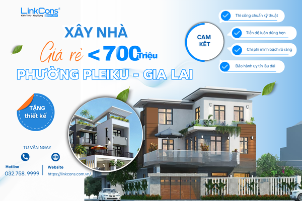 Xây Nhà Giá Rẻ Dưới 700 Triệu Tại Phường Pleiku Gia Lai - Giải Pháp Tối Ưu Chi Phí