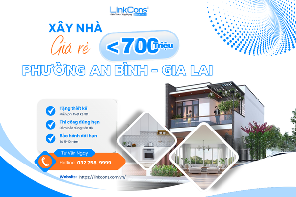 Xây Nhà Giá Rẻ Dưới 700 Triệu Tại Phường An Bình Gia Lai - Giải Pháp Tối Ưu Chi Phí