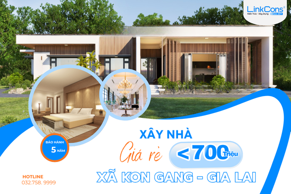 Xây Nhà Giá Rẻ Dưới 700 Triệu Tại Xã Kon Gang Gia Lai - Giải Pháp Tối Ưu Chi Phí