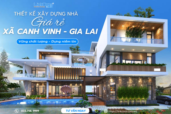 Thiết Kế Xây Dựng Nhà Giá Rẻ Xã Canh Vinh Gia Lai – Giải Pháp An Cư Bền Vững 