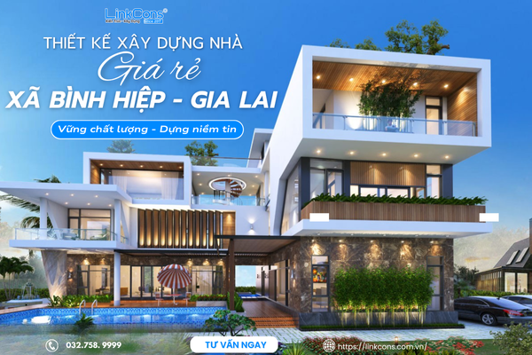 Thiết Kế Xây Dựng Nhà Giá Rẻ Xã Bình Hiệp Gia Lai – Giải Pháp An Cư Bền Vững