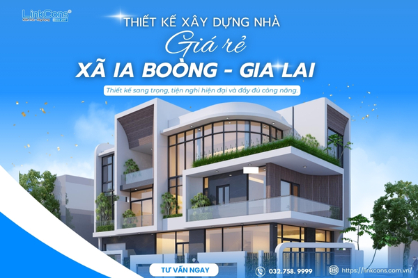 Thiết Kế Xây Dựng Nhà Giá Rẻ Xã Ia Boòng Gia Lai – Giải Pháp An Cư Bền Vững