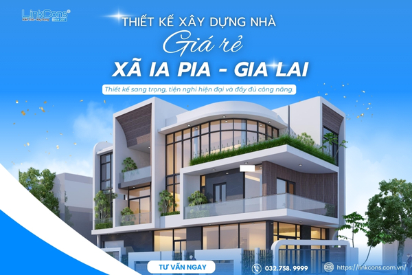 Thiết Kế Xây Dựng Nhà Giá Rẻ Xã Ia Pia Gia Lai – Giải Pháp An Cư Bền Vững