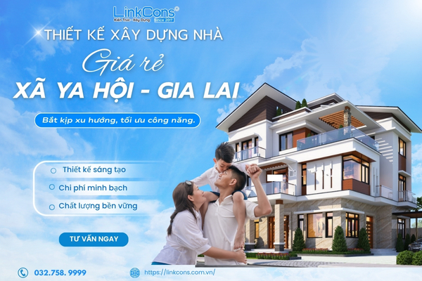 Thiết Kế Xây Dựng Nhà Giá Rẻ Xã Ya Hội Gia Lai – Giải Pháp An Cư Bền Vững