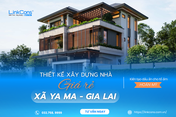 Thiết Kế Xây Dựng Nhà Giá Rẻ Xã Ya Ma Gia Lai – Giải Pháp An Cư Bền Vững