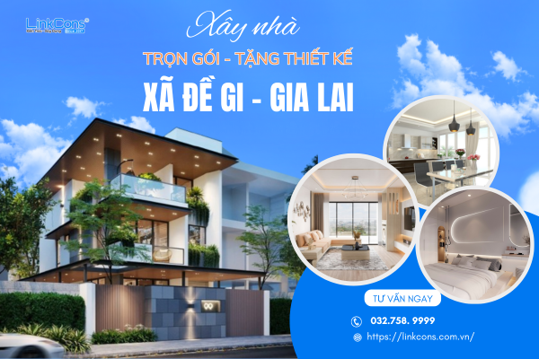 Xây Nhà Trọn Gói Tặng Thiết Kế Xã Đề Gi Gia Lai – Đồng Hành Kiến Tạo Tổ Ấm Bền Vững
