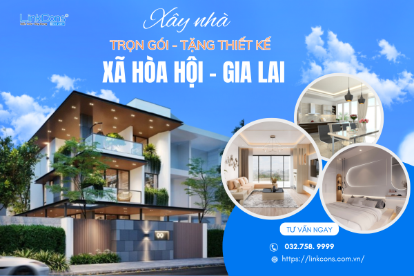 Xây Nhà Trọn Gói Tặng Thiết Kế Xã Hòa Hội Gia Lai – Đồng Hành Kiến Tạo Tổ Ấm Bền Vững