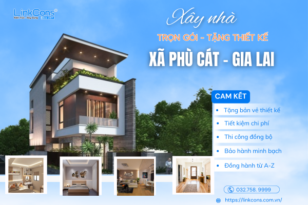 Xây Nhà Trọn Gói Tặng Thiết Kế Xã Phù Cát Gia Lai – Đồng Hành Kiến Tạo Tổ Ấm Bền Vững