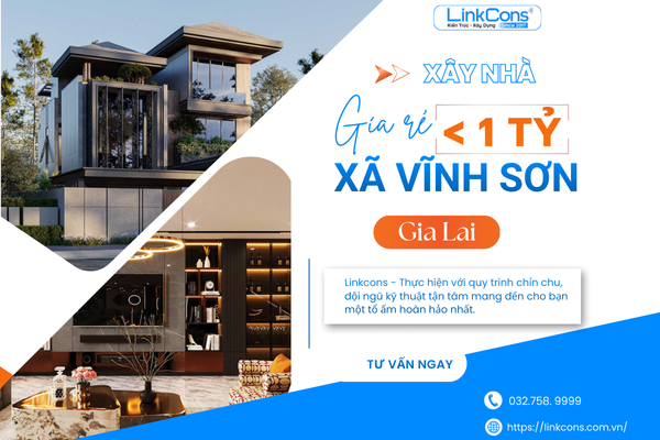 Xây Nhà Giá Rẻ Dưới 1 Tỷ Xã Vĩnh Quang Gia Lai – Giải Pháp Tiết Kiệm Chi Phí, Đúng Chuẩn Thi Công