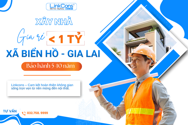 Xây Nhà Giá Rẻ Dưới 1 Tỷ Xã Biển Hồ Gia Lai – Giải Pháp Tiết Kiệm Chi Phí, Đúng Chuẩn Thi Công