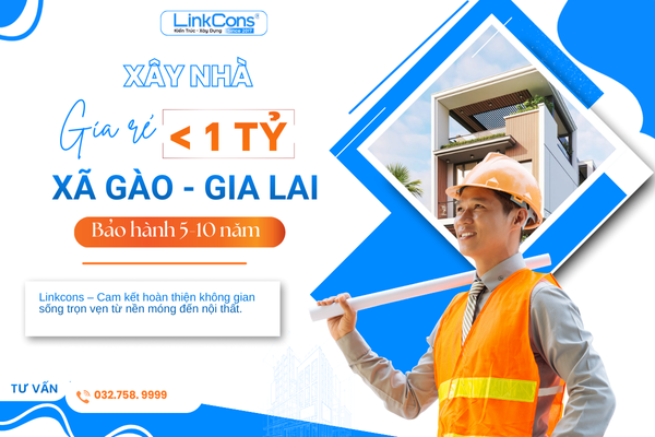 Xây Nhà Giá Rẻ Dưới 1 Tỷ Xã Gào Gia Lai – Giải Pháp Tiết Kiệm Chi Phí, Đúng Chuẩn Thi Công