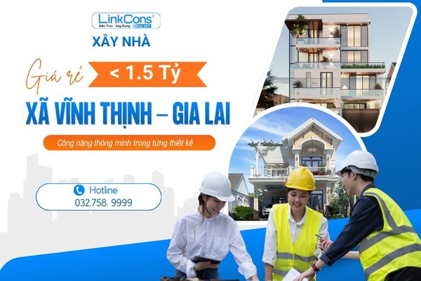 Xây Nhà Giá Rẻ Dưới 1 Tỷ Rưỡi Xã Vĩnh Thịnh Gia Lai | Giải Pháp Trọn Gói Uy Tín