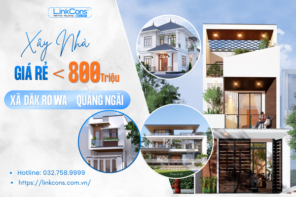 Xây Nhà Giá Rẻ Dưới 800 Triệu Xã Đăk Rơ Wa Quảng Ngãi – Không Gian Sống Trọn Vẹn Trong Tầm Tay