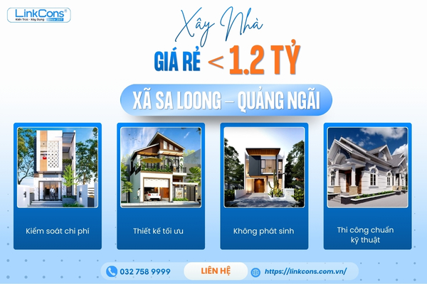 Xây Nhà Giá Rẻ Dưới 1,2 Tỷ Xã Sa Loong, Quảng Ngãi – Giải Pháp An Cư Hiệu Quả