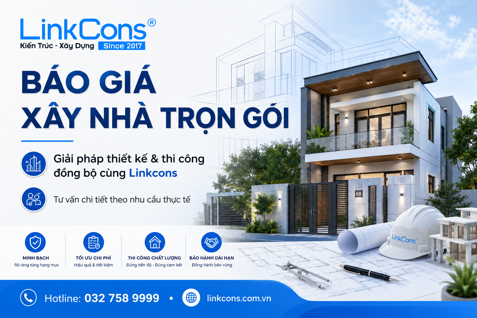 BÁO GIÁ XÂY NHÀ TRỌN GÓI – GIẢI PHÁP TỪ CÔNG TY KIẾN TRÚC XÂY DỰNG LINKCONS